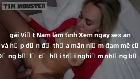 gái Việt Nam làm tình Xem ngay sex anime vietsub cực hot và hấp dẫn để thỏa mãn niềm đam mê của bạn! Đừng bỏ lỡ cơ hội trải nghiệm những bộ anime đỉnh cao chỉ có tại đây!